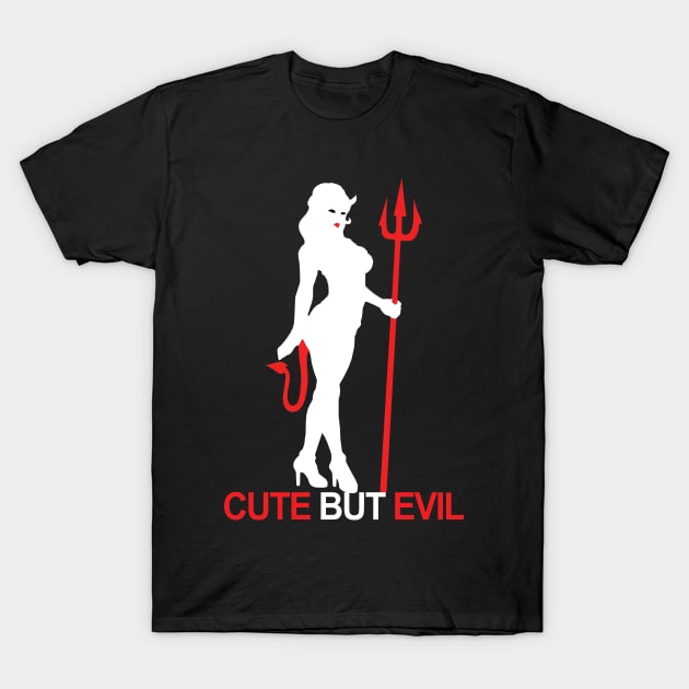 Cute But Evil T-Shirt by KewaleeTee